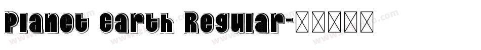 Planet Earth Regular字体转换